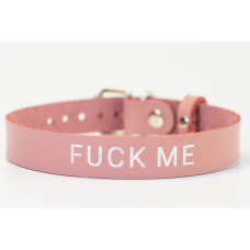 Ошейник с надписью FUCK ME (розовый)